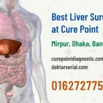 Best Liver Surgeon at Cure Point, Mirpur - Dr. Mohammad Abdullah Al Mamun