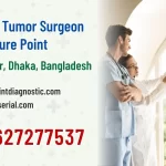 Best Tumor Surgeon at Cure Point, Mirpur, Dhaka