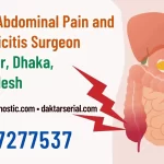 Expert Abdominal Pain and Appendicitis Surgeon - Assistant Professor Dr. Mohammad Abdullah Al Mamun